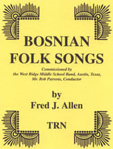 Bosnian Folk Songs Concert Band sheet music cover